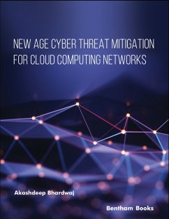 New Age Cyber Threat Mitigation for Cloud Computing Networks (eBook, ePUB) - Bhardwaj, Akashdeep