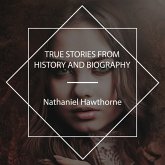 True Stories from History and Biography (MP3-Download)