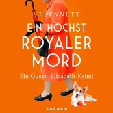 Ein höchst royaler Mord - Ein Queen-Elizabeth-Krimi (MP3-Download)