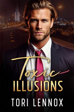 Cover Toxic Illusions (eBook, ePUB)
