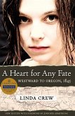 A Heart for Any Fate (eBook, ePUB)