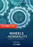 Wheels of normality (eBook, ePUB)