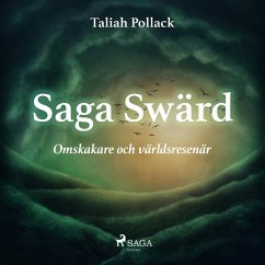 Cover Saga Swärd – omskakare och världsresenär (MP3-Download)