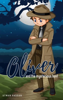 Cover Oliver and the mysterious hunt (eBook, ePUB)