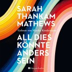 All dies könnte anders sein (ungekürzt) (MP3-Download)