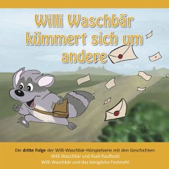Cover Willi Waschbär kümmert sich um andere (MP3-Download)
