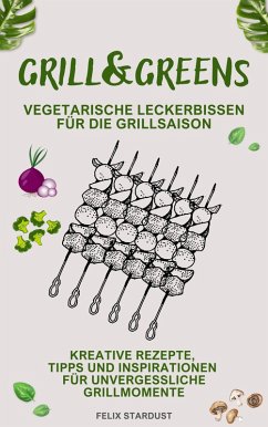 Cover Grill&Greens (eBook, ePUB)