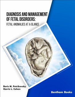 Diagnosis and Management of Fetal Disorders (eBook, ePUB) - Petrikovsky, Boris M.; Cohen, Harris L.