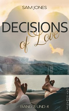 Decisions of Love - Band 3 und 4 (eBook, ePUB) - Jones, Sam