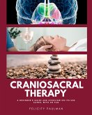 Craniosacral Therapy (eBook, ePUB)
