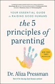 The 5 Principles of Parenting (eBook, ePUB)