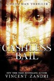 Cashless Bail (A Meta Man Time Travel Thriller) (eBook, ePUB)