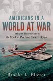 Americans in a World at War (eBook, ePUB)
