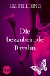 Die bezaubernde Rivalin (eBook, ePUB) - Bild 1