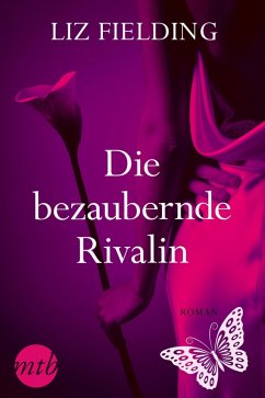 Die bezaubernde Rivalin (eBook, ePUB) - Fielding, Liz