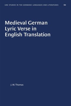 Medieval German Lyric Verse in English Translation (eBook, ePUB) - Thomas, J. W.