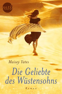 Die Geliebte des Wüstensohns (eBook, ePUB) - Yates, Maisey