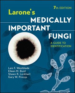 Larone's Medically Important Fungi (eBook, PDF) - Westblade, Lars F.; Burd, Eileen M.; Lockhart, Shawn R.; Procop, Gary W.