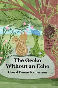 The Gecko Without an Echo (eBook, ePUB) - Bannerman, Cheryl