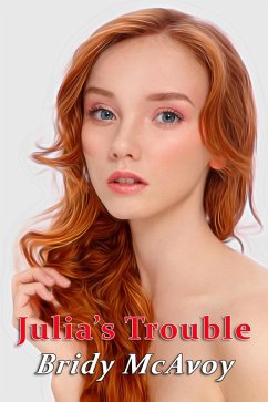 Julia's Trouble (Julia's Infidelities, #20) (eBook, ePUB) - Mcavoy, Bridy