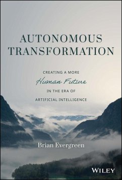 Autonomous Transformation (eBook, ePUB) - Evergreen, Brian