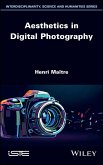 Aesthetics in Digital Photography (eBook, ePUB)