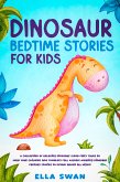 Dinosaur Bedtime Stories for Kids (eBook, ePUB)