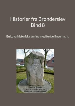 Historier fra Brønderslev - Bind 8 (eBook, ePUB)