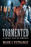 Tormented (eBook, ePUB)