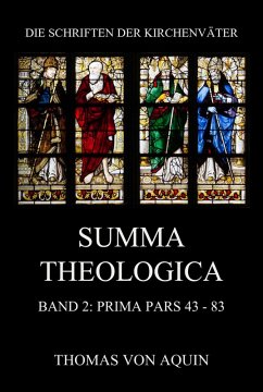Summa Theologica, Band 2: Prima Pars, Quaestiones 43- 83 (eBook, ePUB) - Aquin, Thomas von