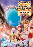 Campfire Cooking in Another World with My Absurd Skill: Sui's Great Adventure: Volume 4 (eBook, ePUB)