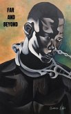 Far And Beyond (African series, #1) (eBook, ePUB) Far And Beyond (African series, #1) (eBook, ePUB)