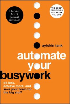 Automate Your Busywork (eBook, ePUB) - Tank, Aytekin