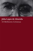 10 Melhores Crônicas - Júlia Lopes de Almeida (eBook, ePUB)