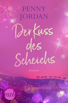 Der Kuss des Scheichs (eBook, ePUB) - Jordan, Penny