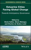 Estuarine Cities Facing Global Change (eBook, ePUB)