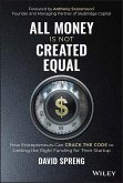 All Money Is Not Created Equal (eBook, PDF)