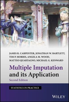Multiple Imputation and its Application (eBook, PDF) - Carpenter, James R.; Bartlett, Jonathan W.; Morris, Tim P.; Wood, Angela M.; Quartagno, Matteo; Kenward, Michael G.