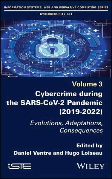 Cybercrime During the SARS-CoV-2 Pandemic (eBook, ePUB)