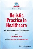 Holistic Practice in Healthcare (eBook, ePUB)