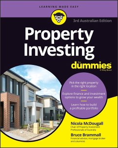 Property Investing For Dummies, 3rd Australian Edition (eBook, PDF) - McDougall, Nicola; Brammall, Bruce
