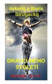 Dravci Mého Století (eBook, ePUB)