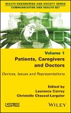 Patients, Caregivers and Doctors (eBook, ePUB)