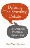 Defusing the Sexuality Debate (eBook, ePUB)