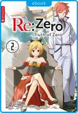 Re:Zero - Truth of Zero 02 (eBook, ePUB)