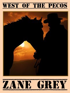 West of the Pecos (eBook, ePUB) - Grey, Zane