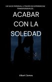 Acabar Con La Soledad (eBook, ePUB)