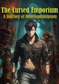 The Cursed Emporium : A journey of Redemption (eBook, ePUB)