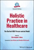 Holistic Practice in Healthcare (eBook, PDF)