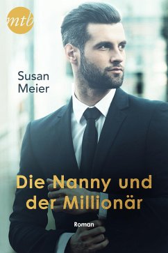 Die Nanny und der Millionär (eBook, ePUB) - Meier, Susan